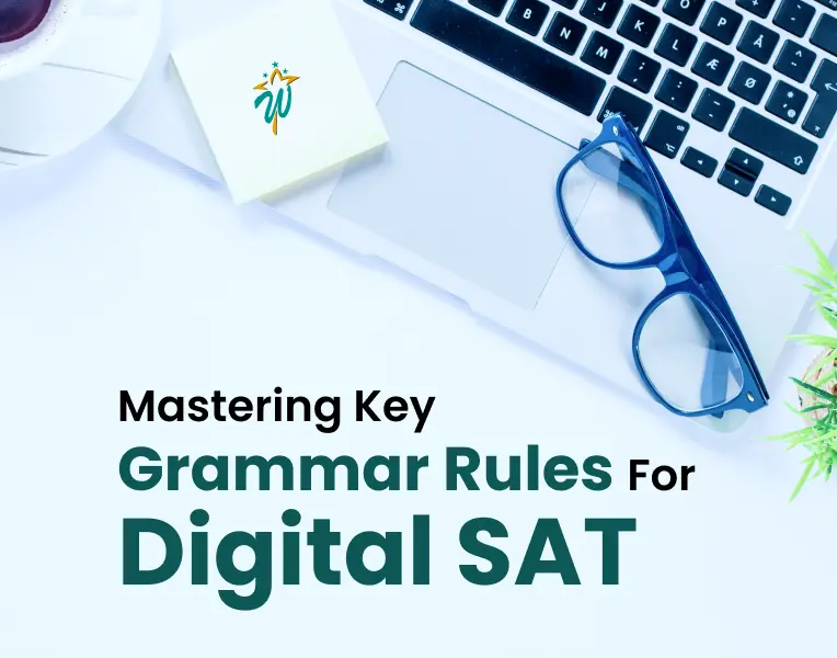 Mastering Key Grammar Rules For Digital SAT